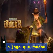 o jogo que mudou a hist贸ria torrent magnet